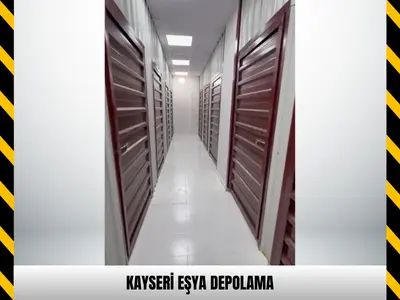 Kayseri Eşya Depolama